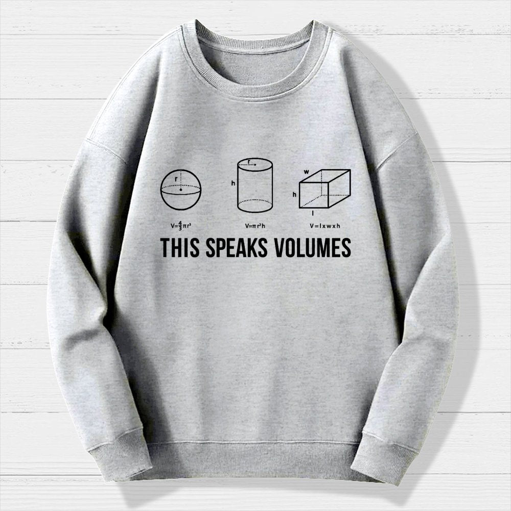 This Speaks Volumes Geometry Geek Cotton Sweatshirt