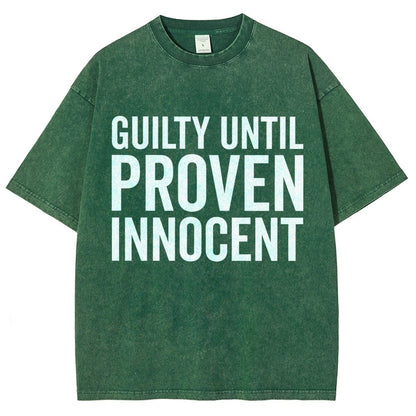 Guilty Until Proven Innocent Vintage Distressed T-shirt