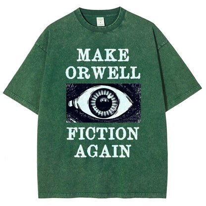 Make Orwell Fiction Again Vintage Distressed T-shirt
