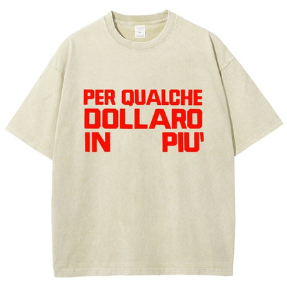 For A Few Dollars More Vintage Distressed T-shirt