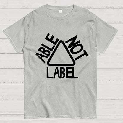 See the Able Not the Label Awareness Geek T-Shirt