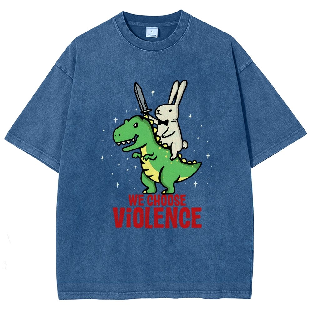We Choose Violence Vintage Distressed T-shirt