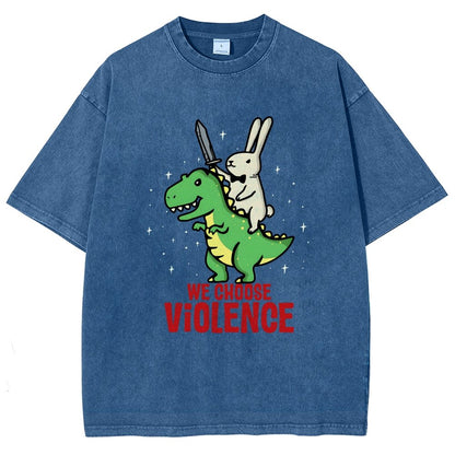 We Choose Violence Vintage Distressed T-shirt