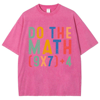 Do The Math 67 Meme Funny Six Seven Vintage Distressed T-shirt