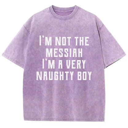 I'm Not The Messiah Vintage Distressed T-shirt