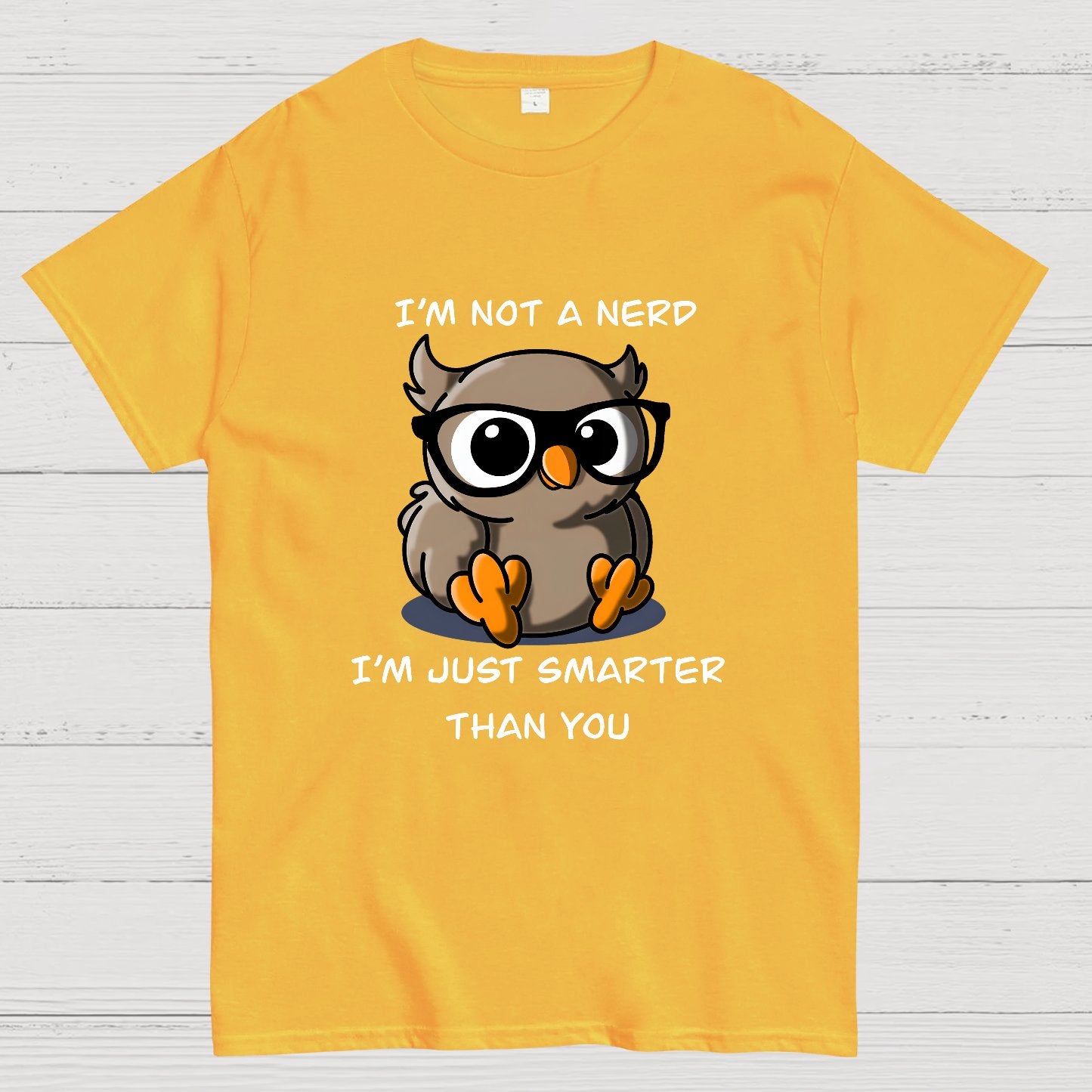 I'm Not A Nerd T-Shirt