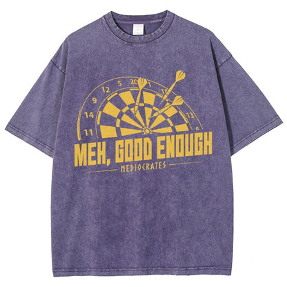 Mediocrates eh Good Enough Vintage Distressed T-shirt