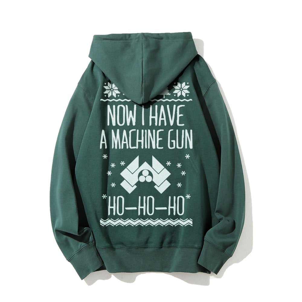Now I Have a Machine Gun Ho-Ho-Ho Printed Back Unisex Cotton Hoodie