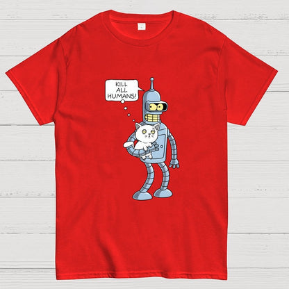 Kill All Humans! Catender Geek T-Shirt