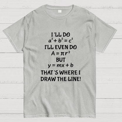 Funny Math Joke Quotes Geek T-Shirt