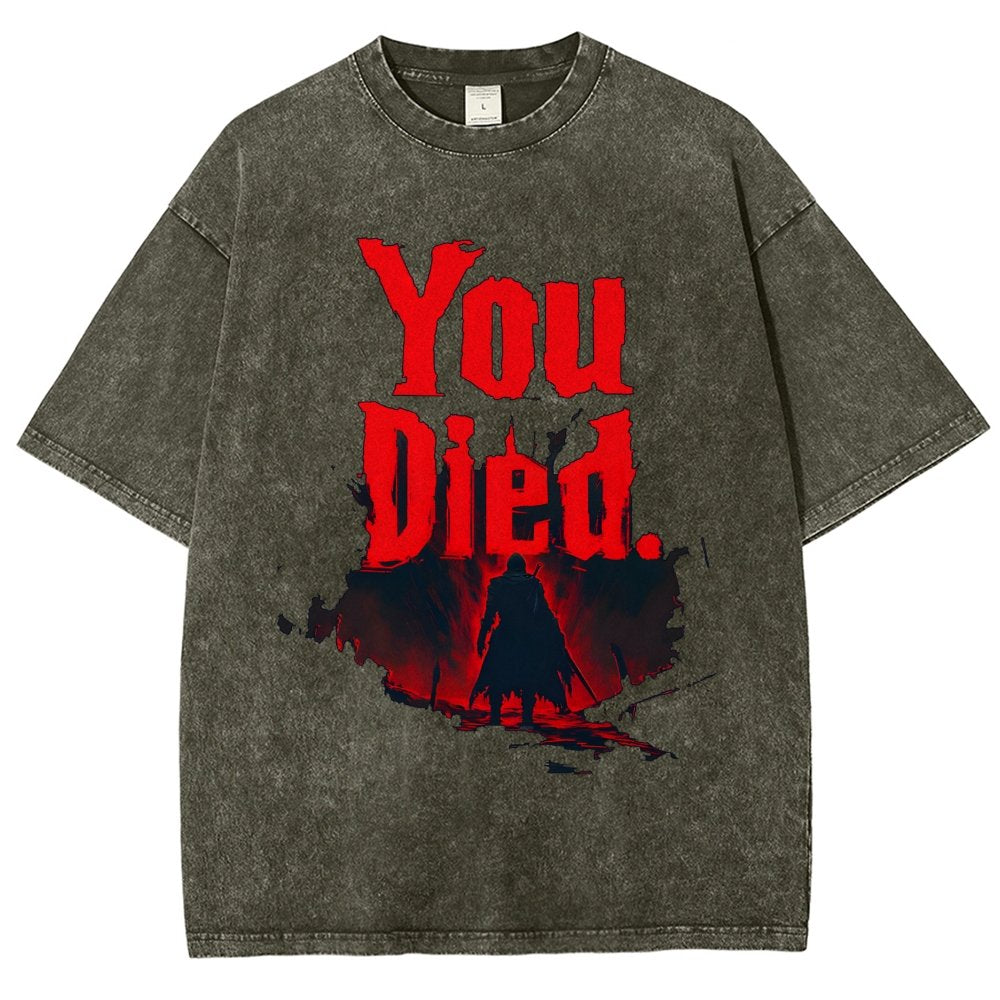 You Died ！Vintage Distressed T-shirt