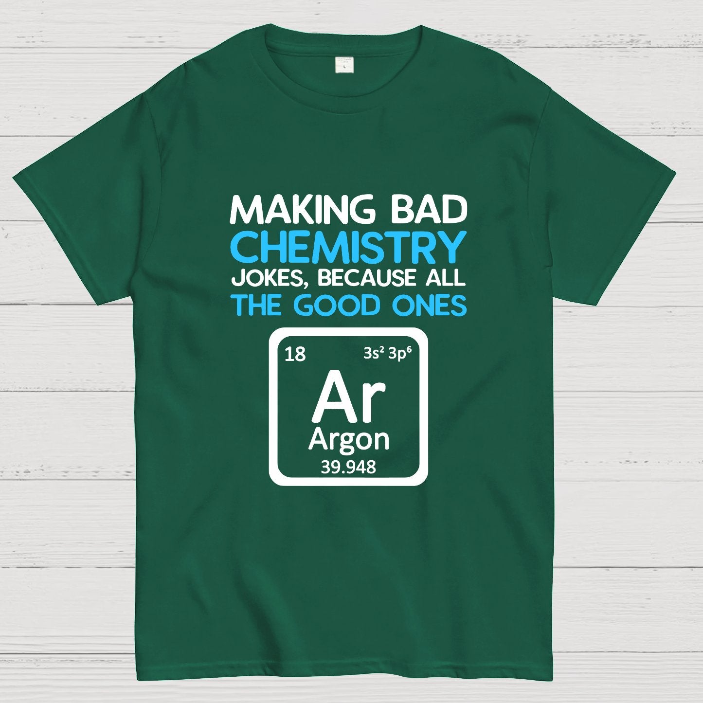 Science Puns Geeky T-Shirt