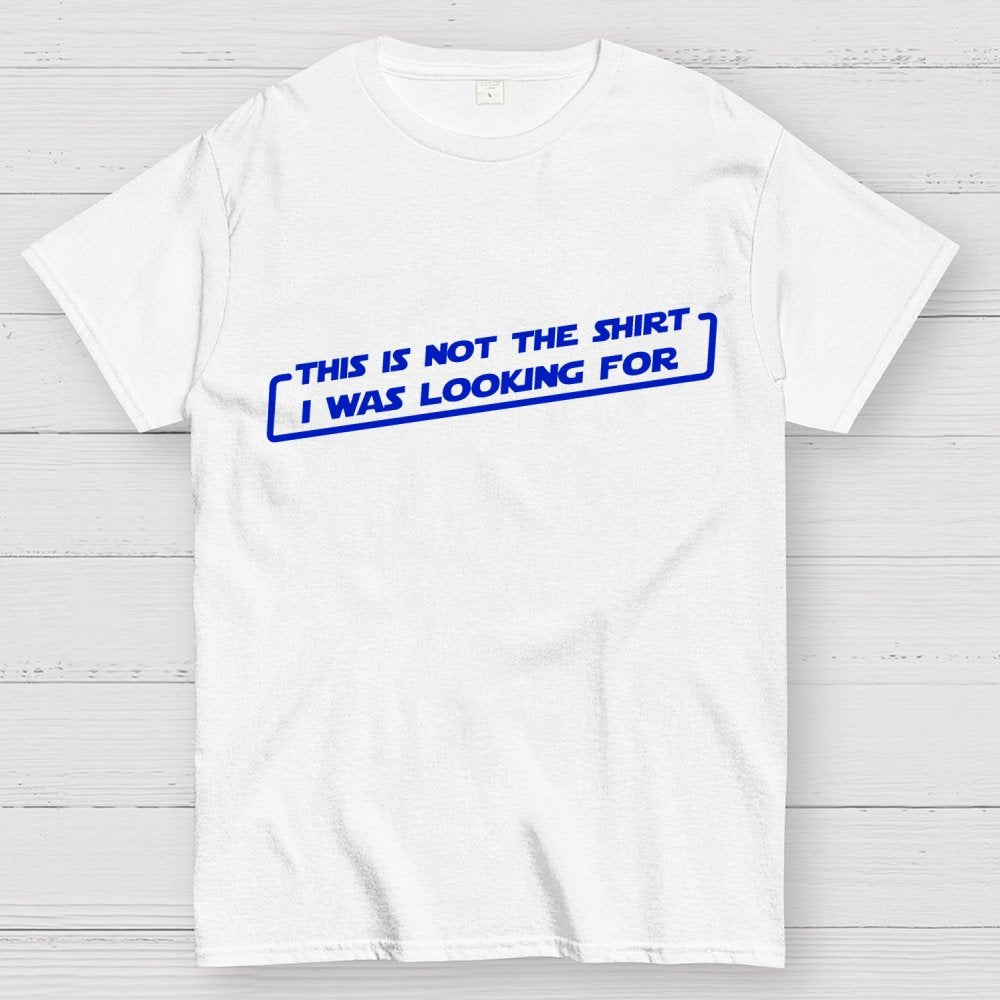 Not the Shirt Unisex Geek T-Shirt