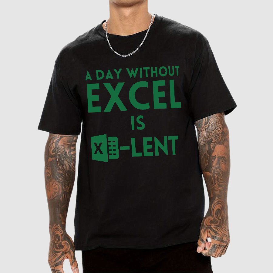 A Day Without Excel Geek T-Shirt