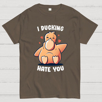 I Ducking Hate You Funny Geek T-Shirt