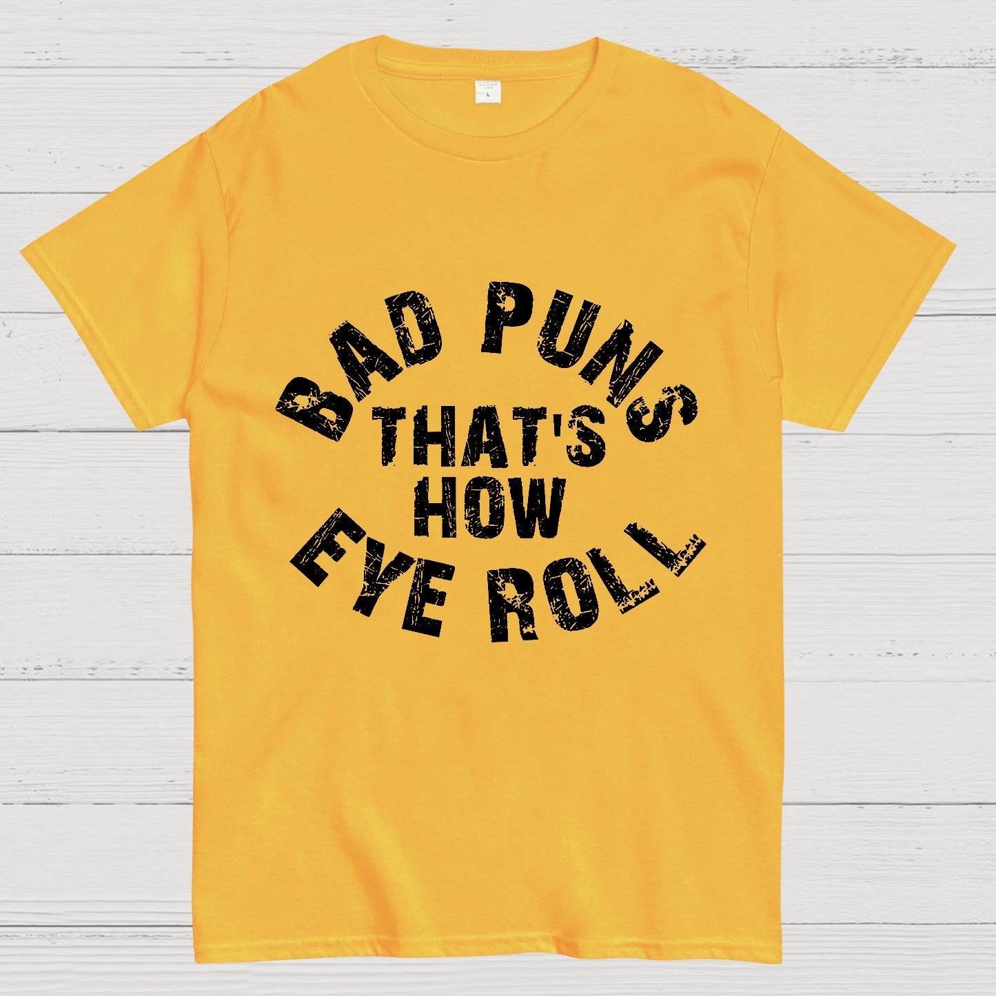 Bad Puns Eye Roll Geek T-Shirt