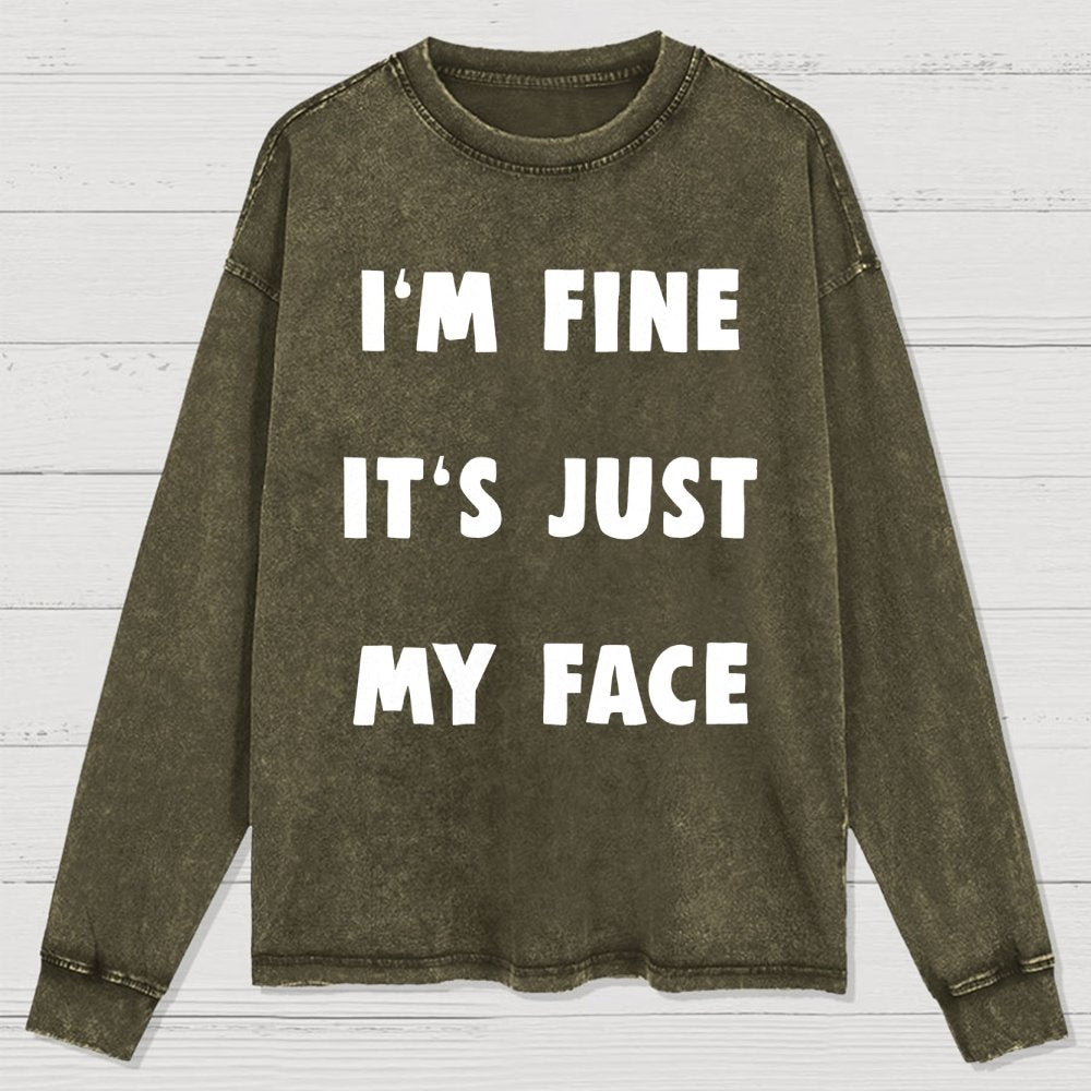 I'm Fine Washed Long Sleeve Tee