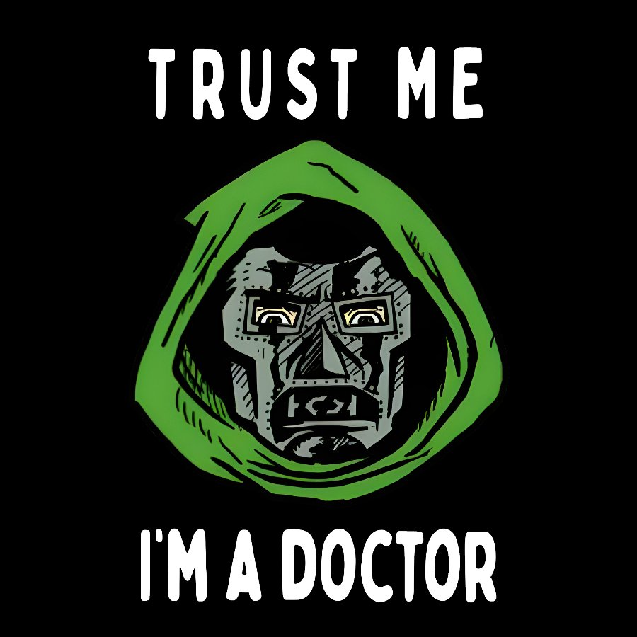 Trust Me, I'm A Doctor; Doom Geek T-Shirt