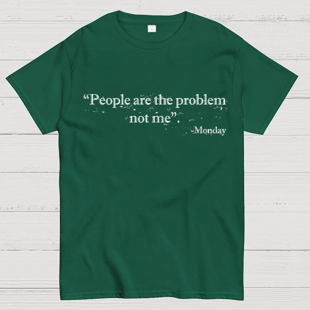 Monday Wisdom Geek T-Shirt