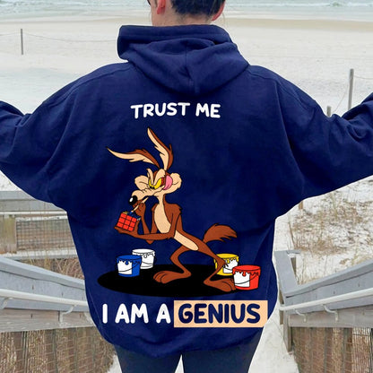 Trust Me I'm a Genius Printed Back Cotton Hoodie