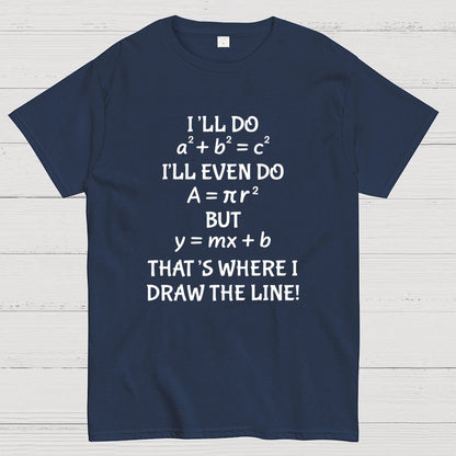 Funny Math Joke Quotes Geek T-Shirt