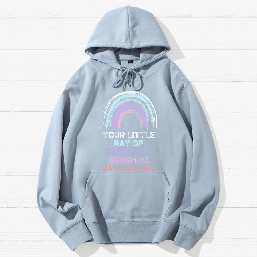 Your Little Ray of Sarcastic Sunshine Has Arrived  Geek Cotton Hoodie