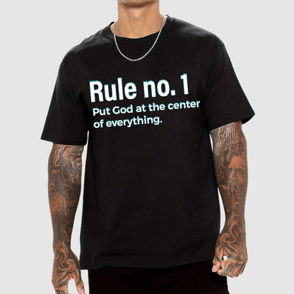 Rule NO.1 Put God At The Center Of Everything Geek T-Shirt