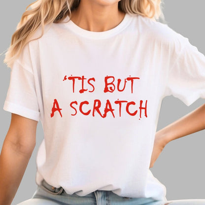 TIS BUT A SCRATCH Unisex Geek T-Shirt
