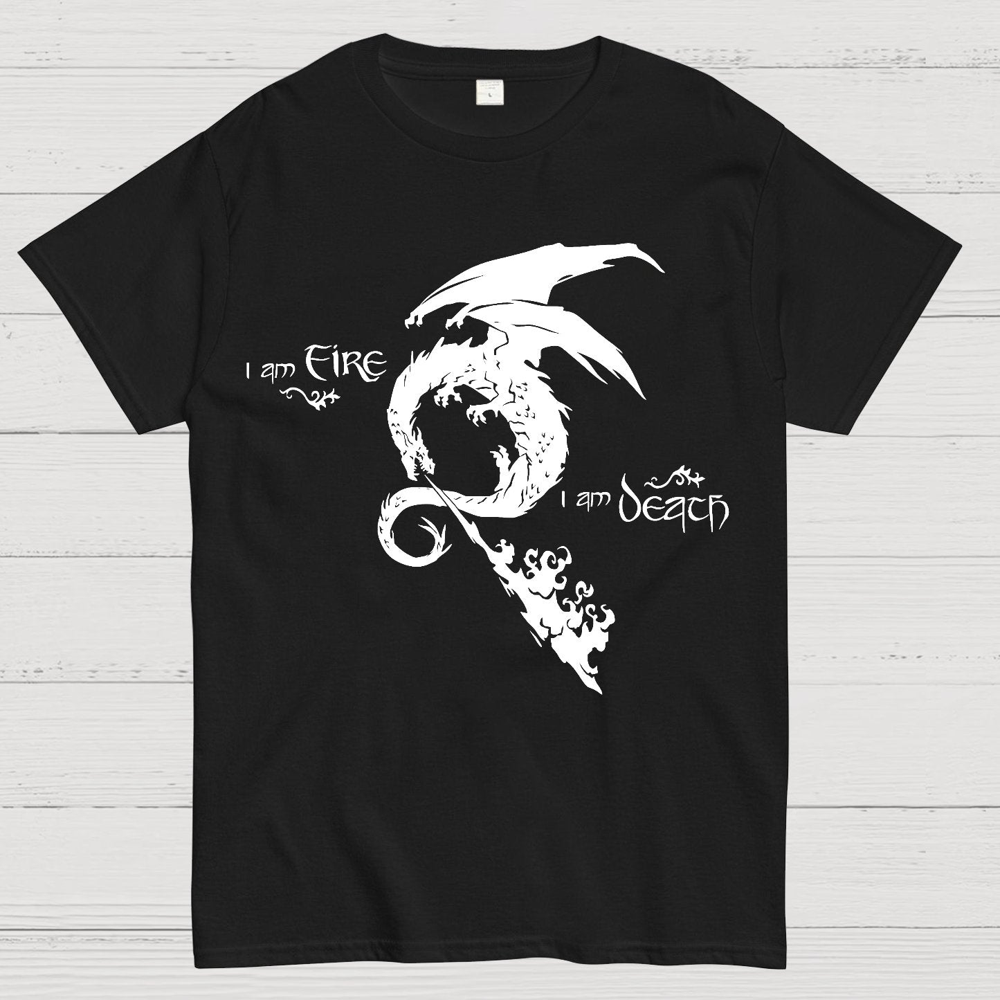 I am Fire，I am Death Geek T-Shirt