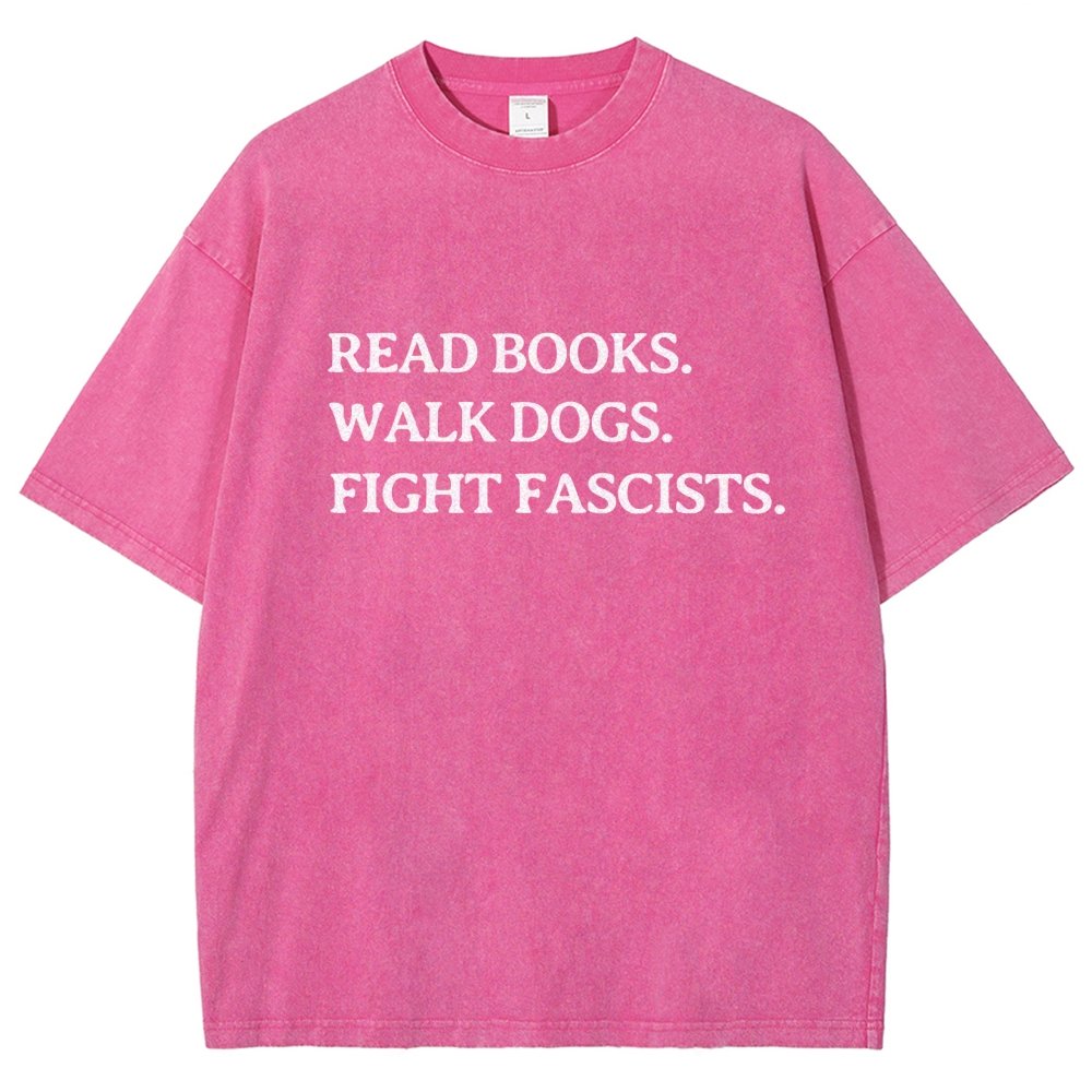 Read Books Walk Dogs And Fight Vintage Distressed T-shirt