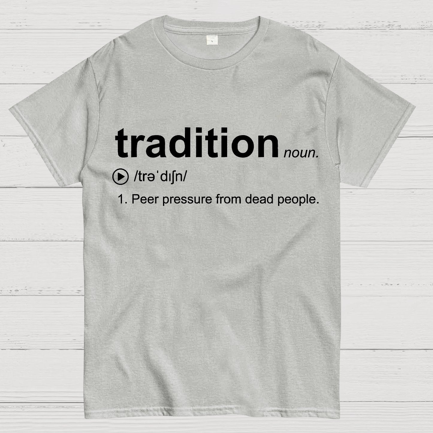 Tradition Geek T-Shirt
