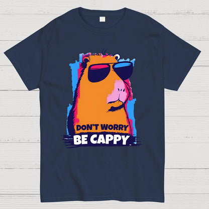 Be Cappy Don't Worry Geek T-Shirt
