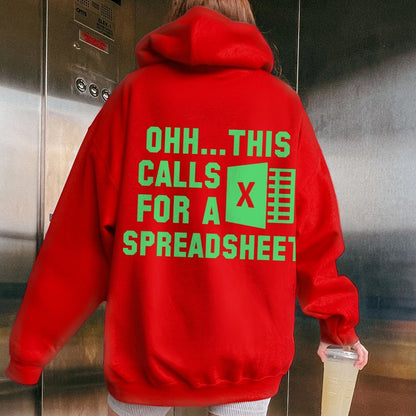 Ohh...This Calls For A Spreadsheet Printed Back Unisex Cotton Hoodie
