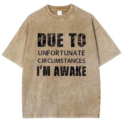 Unfortunate Circumstances Awake Vintage Distressed T-shirt