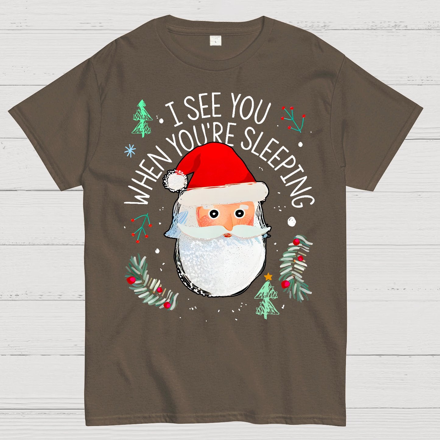 I See You When You're Sleeping Geek T-Shirt