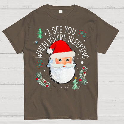 I See You When You're Sleeping Geek T-Shirt