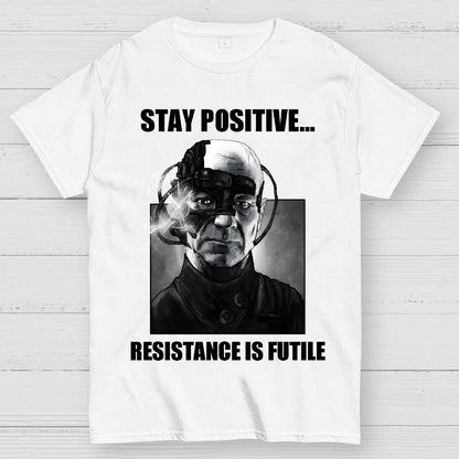 Stay positive... Persistence is key Geek T-Shirt
