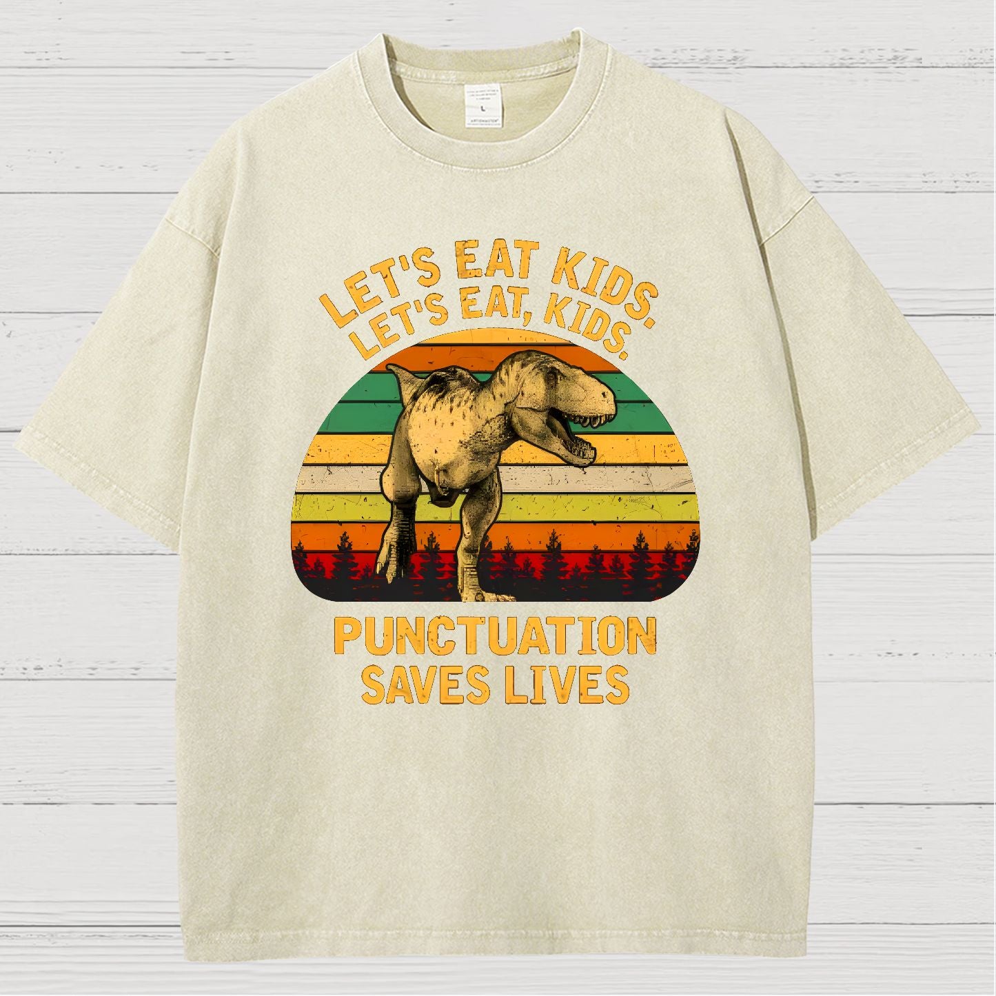 Let's Eat Kids! Punctuation Saves Lives. Funny Vintage Distressed T-shirt