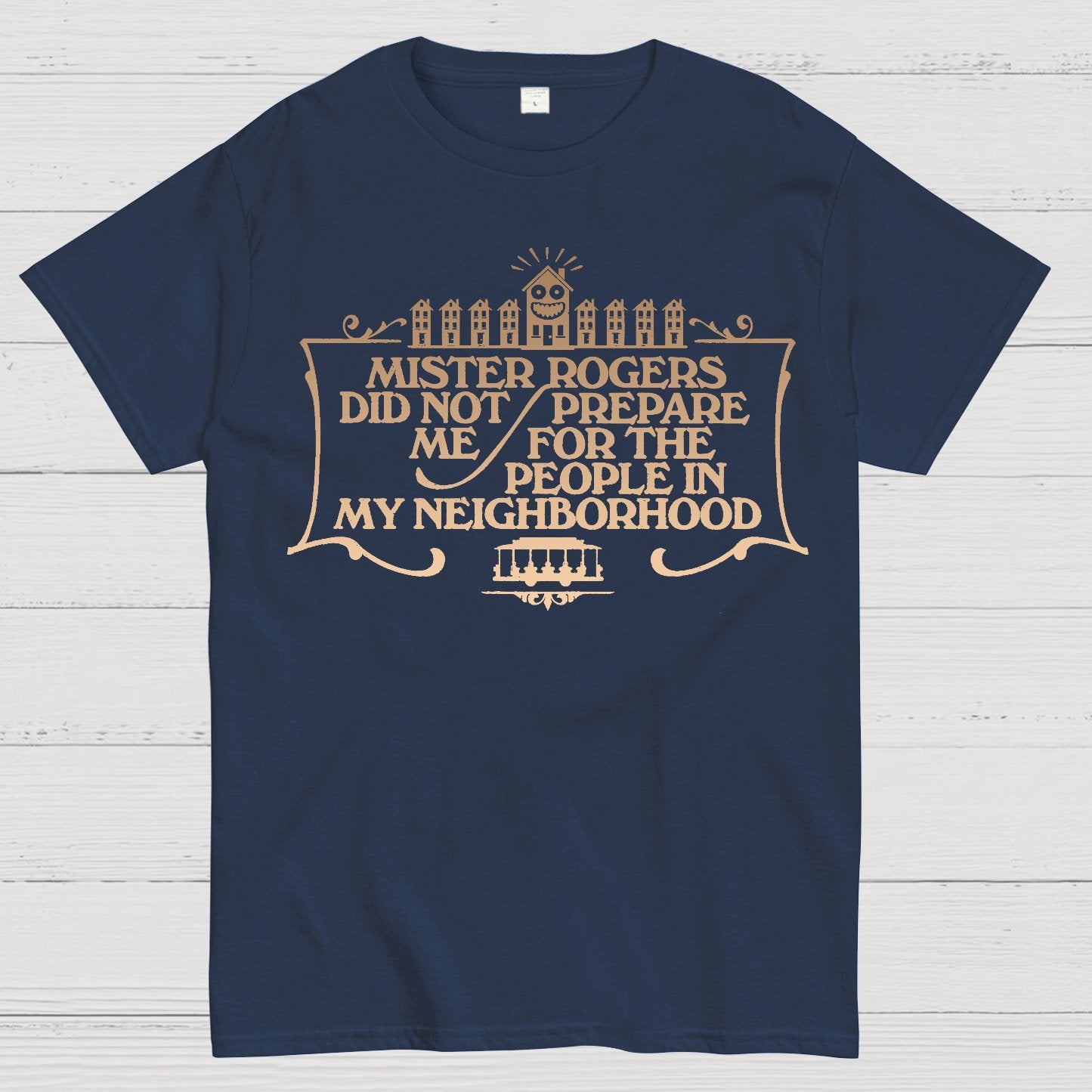 The People in my Neighborhood Geek T-Shirt