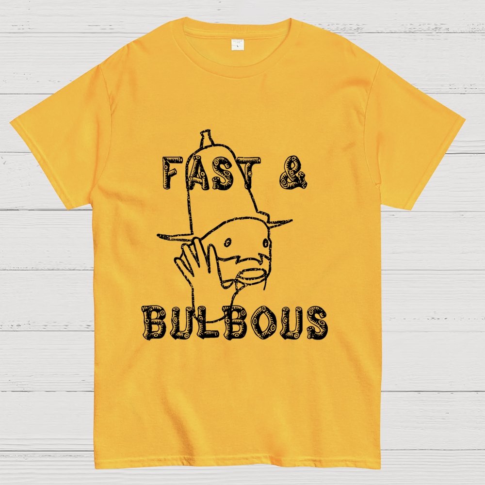 Fast & Bulbous Unisex Geek T-Shirt
