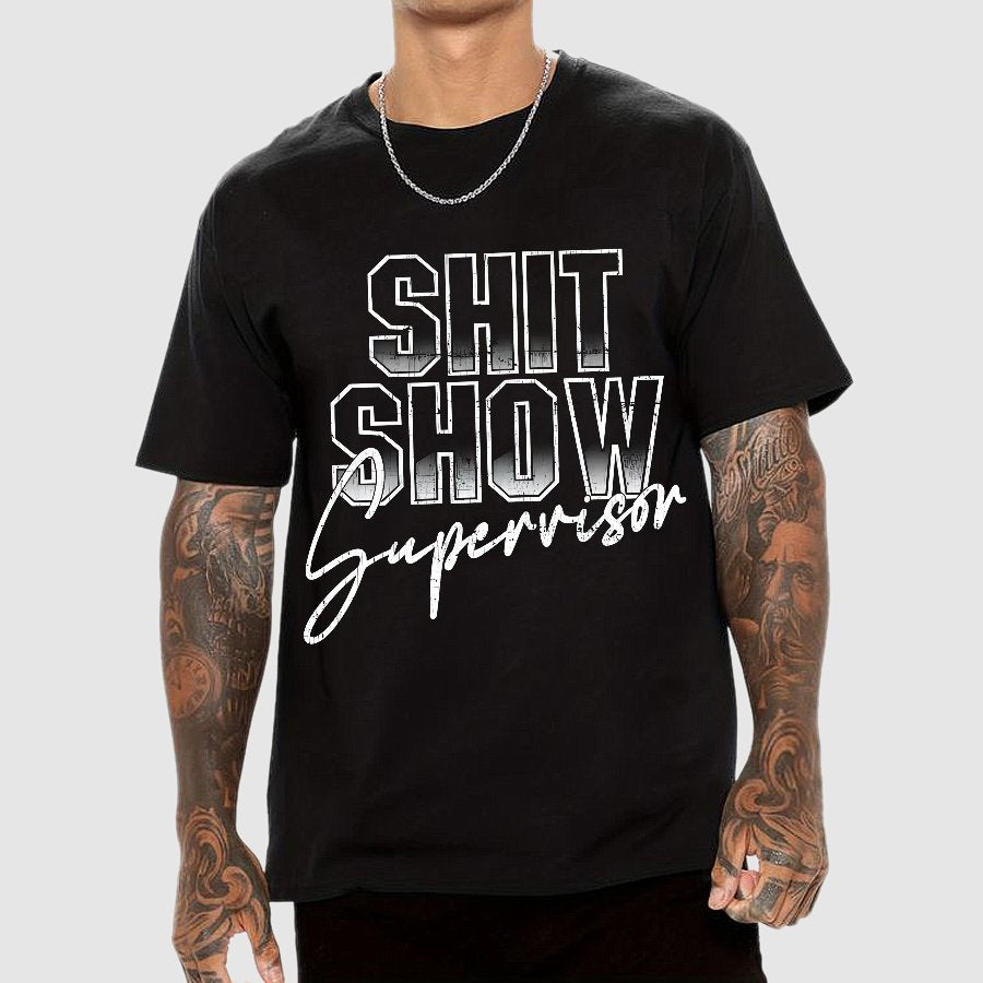 Shit Show Supervisor Geek T-Shirt