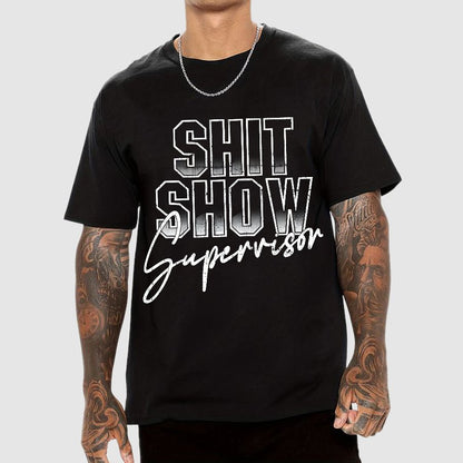Shit Show Supervisor Geek T-Shirt