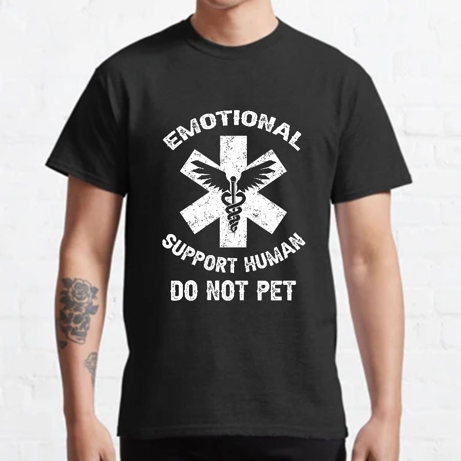 Emotional Support Human Do Not Pet Geeky T-Shirt