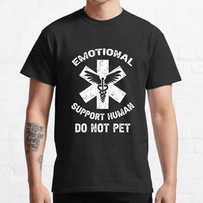 Emotional Support Human Do Not Pet Geeky T-Shirt