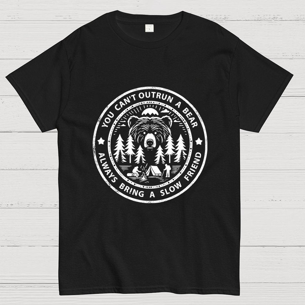 You Can't Outrun A Bear Geek T-Shirt