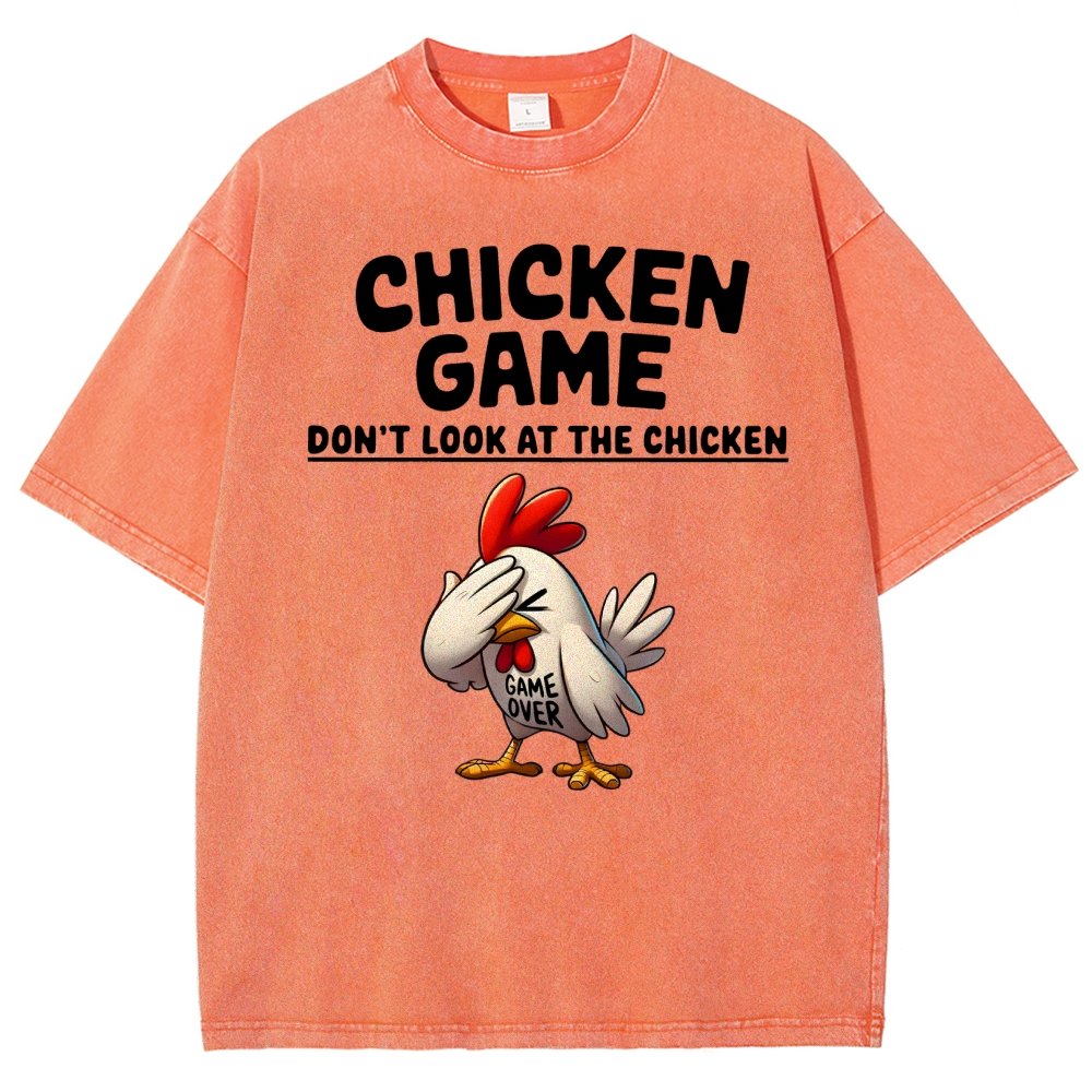 Chicken Game Don't Look At The Chicken Funny Vintage Distressed T-shirt