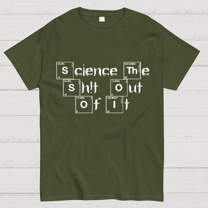 Science It Funny Geeky T-Shirt