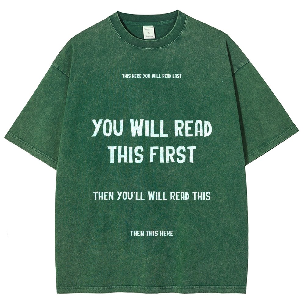 Psychology of Graphic Design This Here You Will Read Last You Will Read This First Then This Here Vintage Distressed T-shirt