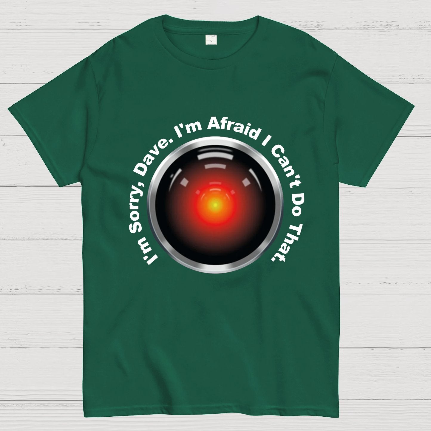 HAL "Sorry, Dave" Quote Geeky T-Shirt