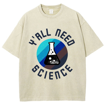 Y'all Need Science Chemistry Biology Physics Vintage Distressed T-shirt